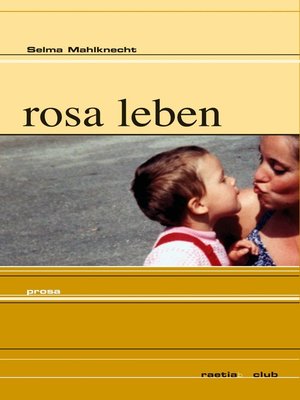 cover image of rosa leben